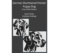 German Shorthaired Pointer Puppy Dog Cross Stitch Pattern