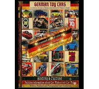 German Toy Cars: A Collector's Booklet of Modern Matchbox & Hot Wheels by Mattel