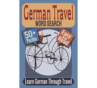 German Travel Word Search Puzzle Book: Puzzles featuring German Travel Vocabulary, Transportation Terms, Scenic Destinations