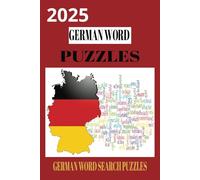 German Word Search: 80 PLUS Words - 42 German Word Search Puzzles Large Print Learn German for Adults and Seniors & Teens .: German word search puzzles, large print for adults and teens