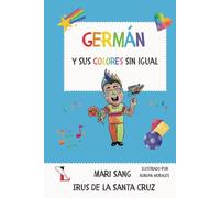 Germán y sus colores sin igual