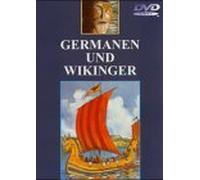 Germanen und Wikinger. Lebendige Geschichte. DVD-Video [Alemania]