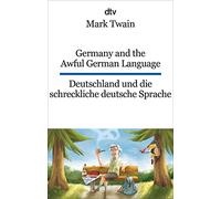 Germany and the awful german language/Deutschland und die schreckliche
