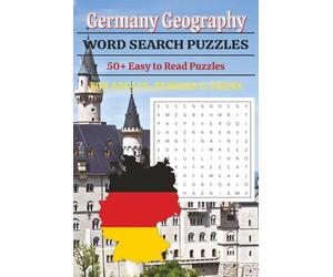 Germany Geography Word Search Puzzle Book: Word Searches with Easy to Read Print about German Place Names, Rivers, Lakes and Mountains | 6x9 inches, ... Gift for Holidays, Vacations, and Free Times