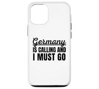 Germany is Calling and I Must go Traveler German Holiday Carcasa para iPhone 12/12 Pro
