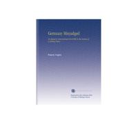 Germany Misjudged: An Appeal to International Good Will in the Interest of a Lasting Peace,