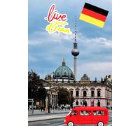 Germany Notebook: Berlin Travel Journal, 120 Lined Pages, 6"x9"