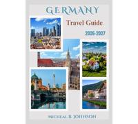 Germany Travel Guide 2026-2027