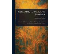 Germany, Turkey, and Armenia