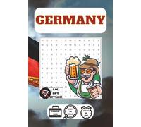 Germany Word Search: 48 Puzzles Celebrating German Culture, History & Heritage (Tour de Europe)