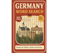 Germany Word Search Puzzle Book: Word Searches With Clear and Easy to Read Words About Germany Cities, Landmarks, Food, Culture,History, Heritage | ... Time (Countries Of The World Word Search)