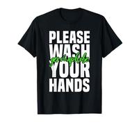 Germaphobe por favor lávate las manos Diseño Camiseta
