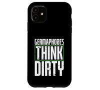 germaphobes think dirty Diseño para un estudiante de alemán Carcasa para iPhone 11