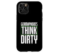 germaphobes think dirty Diseño para un estudiante de alemán Carcasa para iPhone 11 Pro