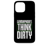 germaphobes think dirty Diseño para un estudiante de alemán Carcasa para iPhone 13 Pro Max