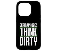germaphobes think dirty Diseño para un estudiante de alemán Carcasa para iPhone 15 Pro