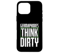 germaphobes think dirty Diseño para un estudiante de alemán Carcasa para iPhone 16 Pro Max