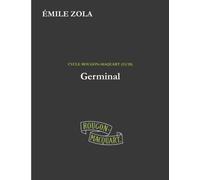 Germinal: Volume 13 (Les Rougon-Macquart)