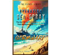 GERMWARP - OPERATION SEA-SPRAY, Chapter 5. The Secret U.S. Military Experiment That Betrayed American Citizens: Intelligent Technology Used Against Civilians In San Francisco (THE EXPOSÉ SERIES)