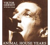 Gernot,Viktor & His Best Friends - Animal House Years [Import]