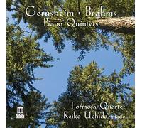 Gernsheim : Quintette avec piano n° 2 en si mineur, op. 63 / Brahms : Quintette avec piano en fa mineur, op. 34