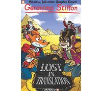 Geronimo Stilton 19. Lost In Translation (Geronimo Stilton,Geronimo Stilton)