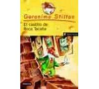 Gerónimo Stilton 4. El castillo de Roca Tacaña | Geronimo Stilton