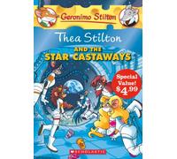 Geronimo Stilton Special Edition: Thea Stilton and the Star Castaways (Special Value Edition)