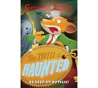 Geronimo Stilton: This Hotel is Haunted (Geronimo Stilton - Series 2)