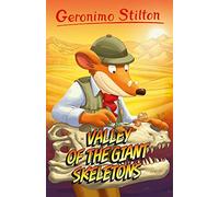 Geronimo Stilton: Valley of the Giant Skeletons: 4 (Geronimo Stilton - Series 4): 6