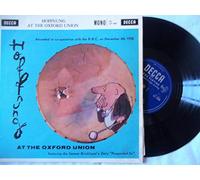 Gerrard Hoffnung - GERARD HOFFNUNG at the Oxford Union. 10 inch vinyl. First UK press 1960 on decca.