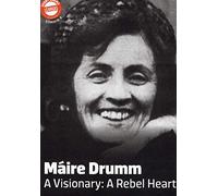 Gerry Adams - Maire Drumm - A Visionary: A Rebel Heart (BOOK) Biography