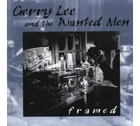 Gerry Lee & The Wanted M - Framed