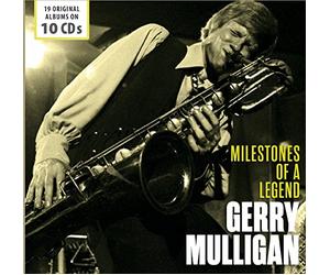 Gerry Mulligan - 19 Original Albums - Milestones Of A Legend