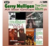 Gerry Mulligan - All Star Groups: Three Classic Albums Plus