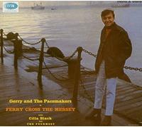Gerry & The Pacemakers - Ferry Cross the Mersey