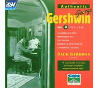 Authentic George Gershwin 2