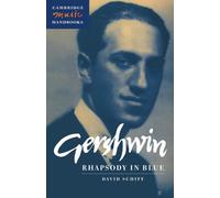 Gershwin: Rhapsody in Blue (Cambridge Music Handbooks)