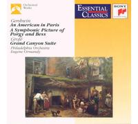 Gershwin : Un Américain à Paris, A Symphonic Picture of Porgy and Bess / Grofé : Grand Canyon Suite