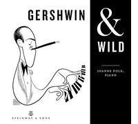 Gershwin & Wild
