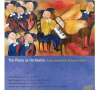 Gershwin, Wolking, Saint-Saens : The Piano As Orchestra