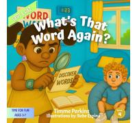 Gert & Raz | What's That Word Again?: Enjoying the Power of New Words (Gert & Raz: TIME FOR FUN)