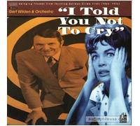 Gert Wilden & Orchestra - I Told You Not To Cry (bof) [Vinilo]