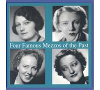 Fourfamous Mezzos of