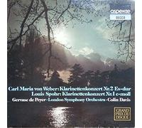 Gervase de Peyer , London Symphony Orchestra, The , Sir Colin Davis , Carl Maria von Weber , Louis Spohr - Gervase de Peyer , London Symphony Orchestra, The , Sir Colin Davis , Carl Maria von Weber , Louis Spohr - Carl Maria Von Weber: Klarinettenkonzert Nr. 2 Es-Dur / Louis Spohr: Klarinettenkonzert Nr. 1 C-Moll - Decca - 6.41777 AH, Decca - 6.41777
