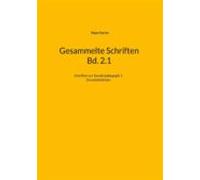 Gesammelte Schriften Bd. 2.1 (ebook)