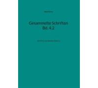 Gesammelte Schriften Bd. 4.2 (ebook)