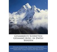 Gesammelte Schriften: Gesammt-Ausg. in Zwölf Bänden