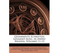 Gesammelte Schriften: Gesammt-Ausg. in Zwölf Bänden, Volumes 11-12