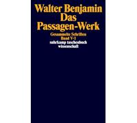 Gesammelte Schriften V. Das Passagen-Werk: Band V: Das Passagen-Werk. 2 Teilbände: 935